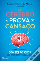 Um Cérebro à Prova de Cansaço