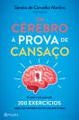 Um Cérebro à Prova de Cansaço - Preview