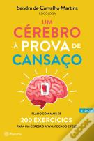 Um Cérebro à Prova de Cansaço