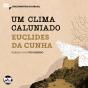 Um Clima Caluniado: Trechos Selecionados De "À Margem Da História" - Preview