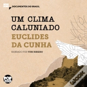Capa do artigo Um Clima Caluniado: Trechos Selecionados De "À Margem Da História"