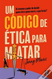 Capa do artigo Um Código de Ética para Matar