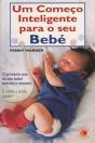 Um Começo Inteligente para o Seu bebé - Preview