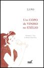 Um Copo de Vinho no Exílio - Preview