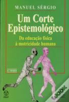 Um Corte Epistemológico