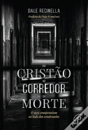 Capa do artigo Um Cristão no Corredor da Morte