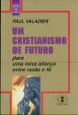 Um Cristianismo de Futuro - Preview
