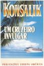 Um Cruzeiro Invulgar - Preview