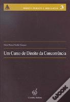 Um Curso de Direito da Concorrência
