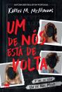 Um de Nós Está de Volta - Preview