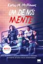Um de Nós Mente - Preview