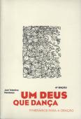 Um Deus que Dança