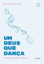 Um Deus que Dança - Preview