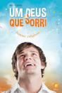 Um Deus que Sorri - Preview