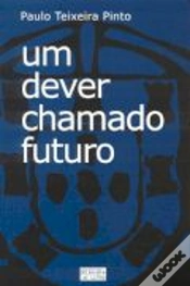 Capa do artigo Um Dever Chamado Futuro