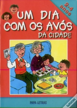 Capa do artigo Um Dia Com os Avós na Cidade