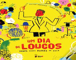 Um Dia de Loucos