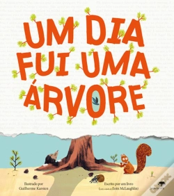 Capa do artigo Um Dia Fui uma Árvore