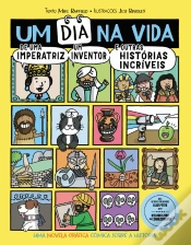 Capa do artigo Um Dia na Vida de uma Imperatriz, um Inventor e Outras Histórias Incríveis