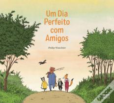 Um Dia Perfeito com Amigos
