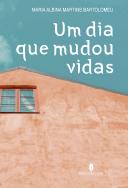 Um Dia que Mudou Vidas
