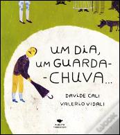 Um dia, um Guarda-Chuva...