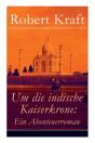 Um Die Indische Kaiserkrone - Preview