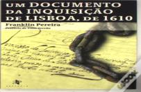 Um Documento da Inquisição de Lisboa, de 1610