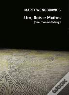 Um, Dois e Muitos | One, Two and Many