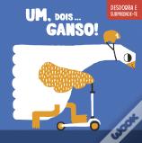 Um, Dois… Ganso!