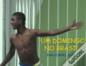 Um Domingo No Brasil