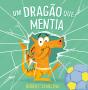 Um Dragão que Mentia - Preview
