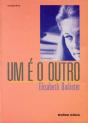 Um é o Outro - Preview