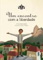 Um Encontro Com A Liberdade - Preview