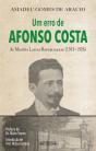 Um Erro de Afonso Costa - Preview