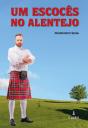 Um Escocês no Alentejo - Preview