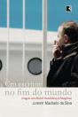 Um Escritor No Fim Do Mundo - Preview