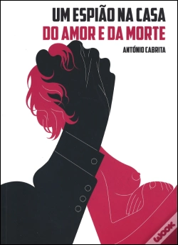 Capa do artigo Um Espião na Casa do Amor e da Morte