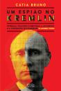 Um Espião no Kremlin - Preview