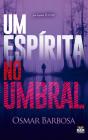 Um Espírita No Umbral - Preview