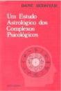 Um Estudo Astrológico dos Complexos Psicológicos - Preview