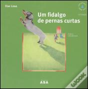 Um Fidalgo de Pernas Curtas
