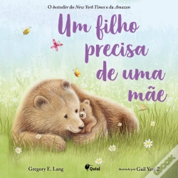 Capa do artigo Um Filho Precisa de uma Mãe