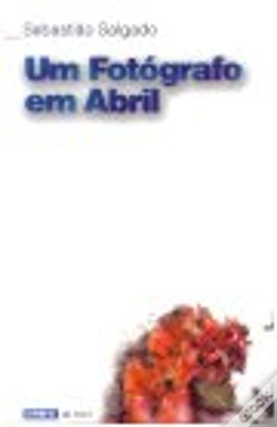 Capa do artigo Um Fotógrafo em Abril