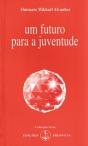 Um Futuro para a Juventude - Preview