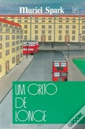 Um Grito de Longe