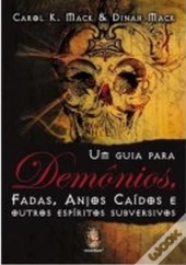 Um Guia para Demónios, Fadas, Anjos Caídos e Outros