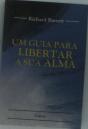 Um Guia para Libertar a sua Alma - Preview