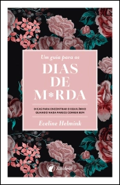Capa do artigo Um guia para os dias de m*rda