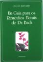 Um Guia para os Remédios Florais do Dr. Bach - Preview